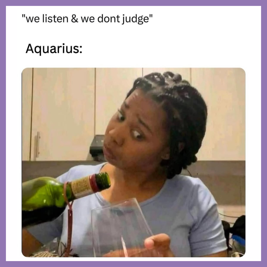 funny aquarius zodiac memes