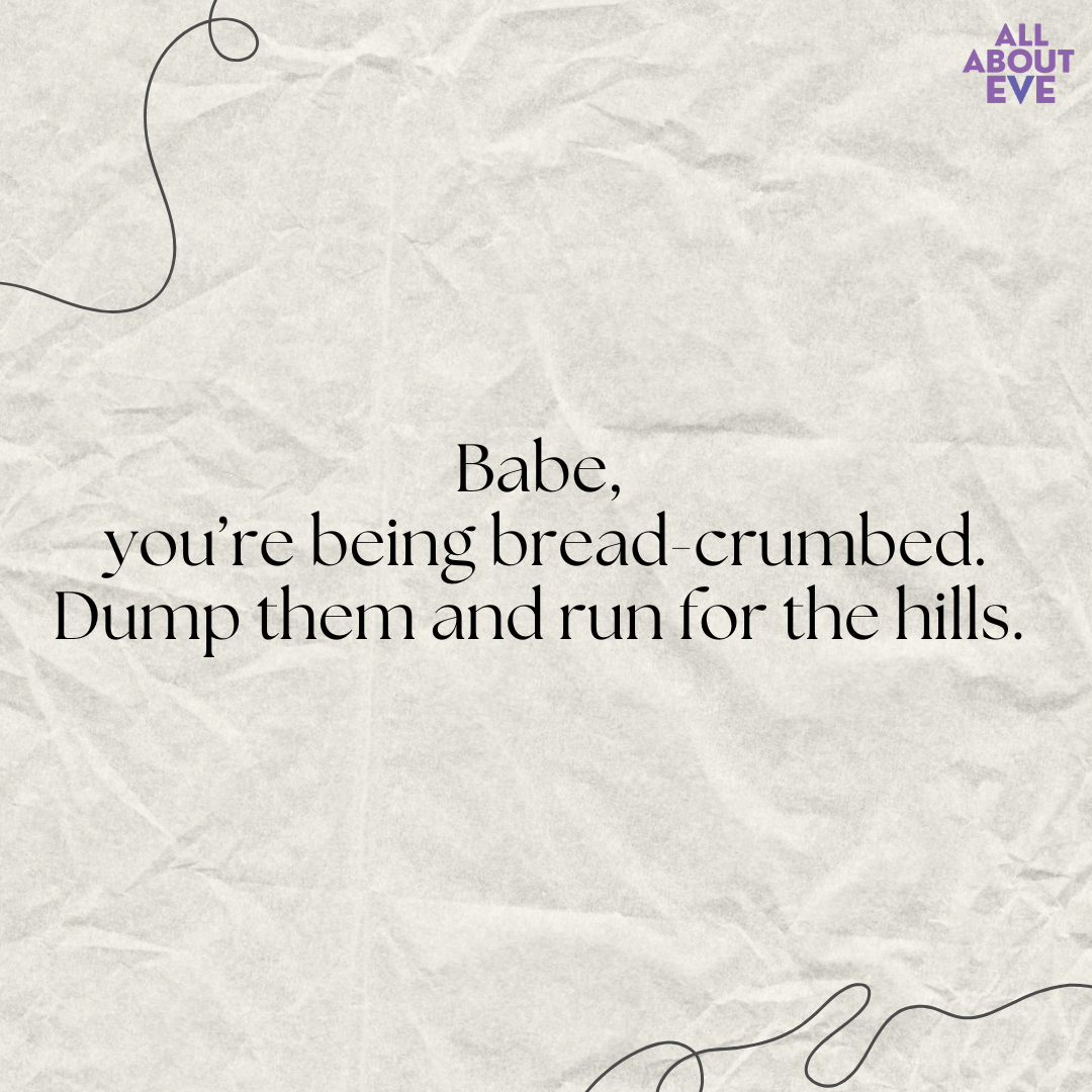 signs of breadcrumbing